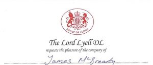 Lord Lyell DL Invitation to the House of Lords